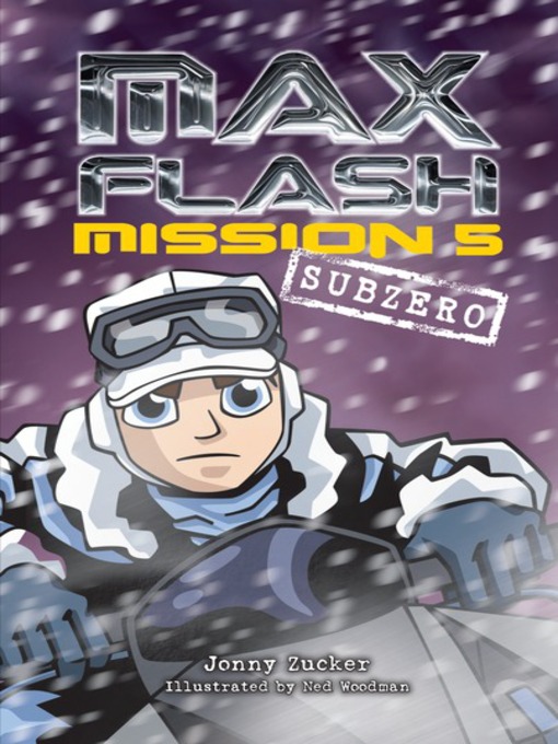 Title details for Mission 5: Subzero by Jonny Zucker - Available